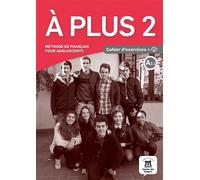 À plus ! 2 - cahier d'exercices Cahier d'exercices avec 1 CD audio - Collectif - Maison Des Langues - Texte lu (CD) - Méthode de langue CD