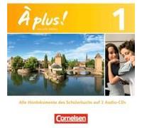 À Plus! Nouvelle Édition. Band 1. Audio-Cds
