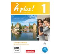 À plus! Nouvelle édition. Band 1. Carnet d'activités mit Audios online