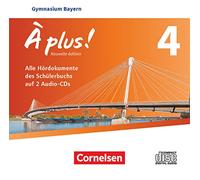 À Plus-Nouvelle édition-Bayern-Band 4-Audio-CDs [Import]