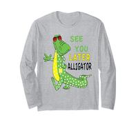 À Plus Tard, Alligator, après Un Certain Temps, Crocodile, Recto Verso Manche Longue