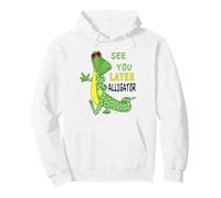 À Plus Tard, Alligator, après Un Certain Temps, Crocodile, Recto Verso Sweat à Capuche