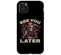 À Plus Tard, Grim Reaper The Angel of Death Soul Collector Coque pour iPhone 11 Pro Max