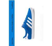 A Pocket Guide to Adidas
