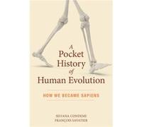 A Pocket History of Human Evolution by Fran ois Savatier Fran ois Savatier (Auteur)