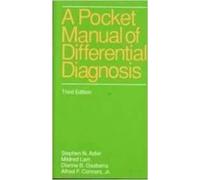A Pocket Manual of Differential Diagnosis