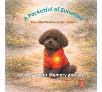 A Pocketful of Sunshine: A Story about Memory and Joy