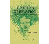 A Poetics of Relation: Caribbean Women Writing at the Millennium