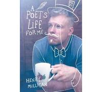 A Poet's Life For Me