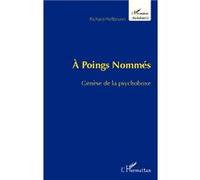 À Poings Nommés Richard Hellbrunn (Auteur)