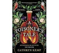A Poisoner's Tale: A gothic and spellbinding historical novel about the first female serial killer
