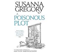 A Poisonous Plot: The Twenty First Chronicle of Matthew Bartholomew