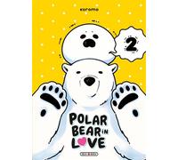 A Polar Bear in Love T02 - Koromo - Soleil - broché - Manga
