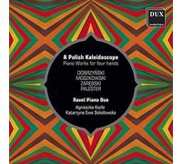 A Polish Kaleidoscope/Oeuvres pour Piano a 4 Mains