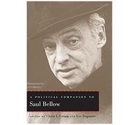 A Political Companion To Saul Bellow