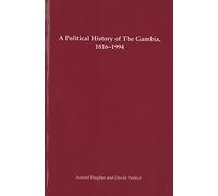 A Political History of The Gambia 1816-1994