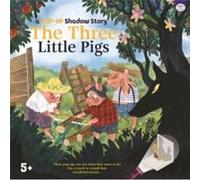 A Pop Up Shadow Story Three Little Pigs by Eve Robertson Eve Robertson (Auteur)