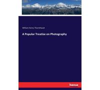 A Popular Treatise On Photography