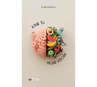 A por tu mejor version