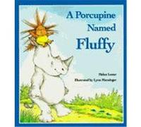 A Porcupine Named Fluffy Helen Lester (Auteur)
