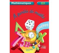 A portée de maths CE1 - Livre de l'élève Edition 2012 - Jean-Claude Lucas - Hachette Education - broché - Scolaire / Universitaire
