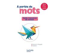 Le nouvel A portée de mots CE1 - Guide ressources du manuel Edition 2025 - Philippe Bourgouint - Hachette Education - relié - Scolaire / Universitaire
