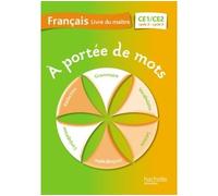 A portée de mots - Français CE1-CE2 - Guide pédagogique Edition 2014 - Jean-Claude Lucas - Hachette Education - broché - Scolaire / Universitaire