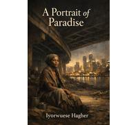 A Portrait of Paradise