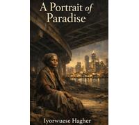 A Portrait of Paradise
