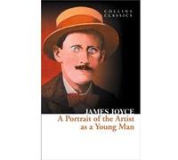 A Portrait of the Artist as a Young Man by James Joyce Paperback Book James Joyce, (Auteur)