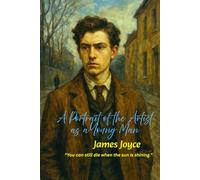 A Portrait of the Artist as a Young Man: “You can still die when the sun is shining.”