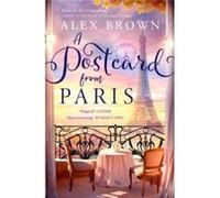 A Postcard from Paris by Alex Brown Paperback Book Alex Brown (Auteur)