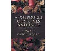 A Potpourri Of Stories And Tales