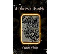 A Potpourri Of Thoughts