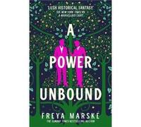 A Power Unbound by Freya Marske Freya Marske (Auteur)