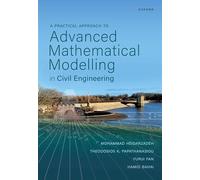 A Practical Approach to Advanced Mathematical Modelling in Civil Engineering