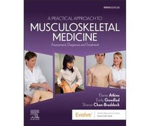 A Practical Approach to Musculoskeletal Medicine by Sharon ChanBraddock Sharon ChanBraddock (Auteur)
