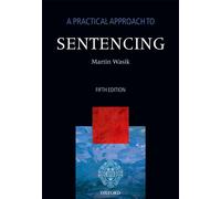 A Practical Approach To Sentencing