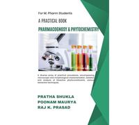 A Practical Book of Pharmacognosy and Phytochemistry