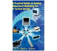 A Practical Guide To Analog Behavioral Modeling For Ic System Design