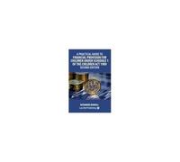 A Practical Guide To Financial Provision For Children Under Schedule 1 Of The Children Act 1989 - Second Edition