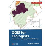 A Practical Guide to Qgis for Ecologists