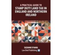 A Practical Guide To Stamp Duty Land Tax In England And Northern Ireland