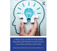 A Practical Guide To Teaching Research Methods In Education