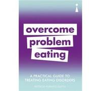 A Practical Guide to Treating Eating Disorders by Patricia FurnessSmith Unknown (Auteur)