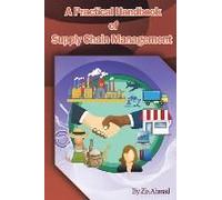 A Practical Handbook Of Supply Chain Management