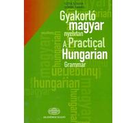 A Practical Hungarian Grammar