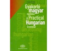 A Practical Hungarian Grammar