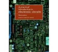 A Practical Introduction to Electronic Circuits Martin Hartley Jones (Auteur)
