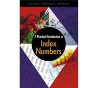 A Practical Introduction to Index Numbers by Joe Winton Inconnu (Auteur)